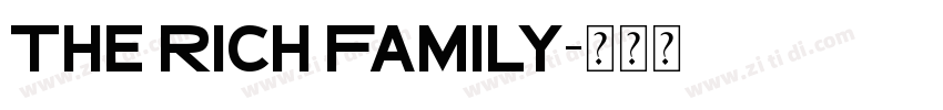 The Rich Family字体转换